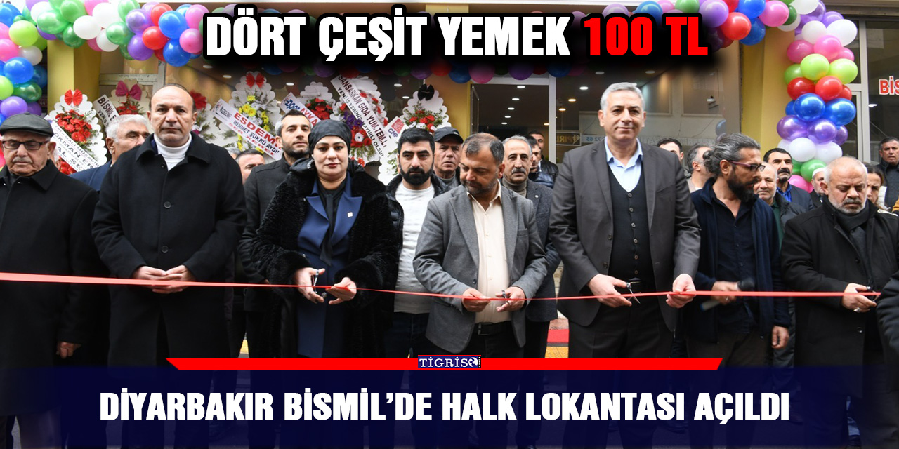 Diyarbakır Bismil’de halk lokantası açıldı