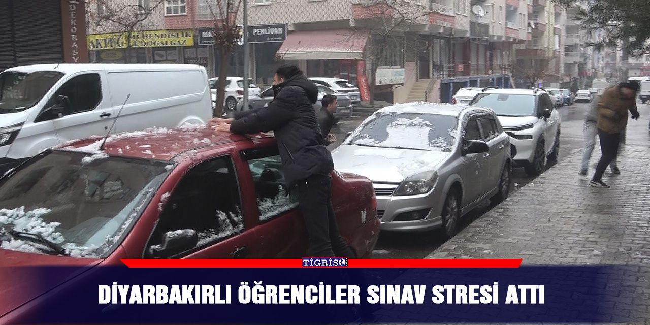 Diyarbakırlı öğrenciler sınav stresi attı