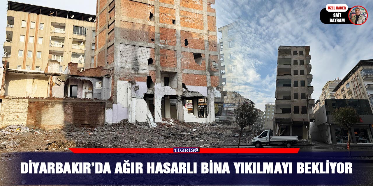 VİDEO - Diyarbakır’da ağır hasarlı bina yıkılmayı bekliyor