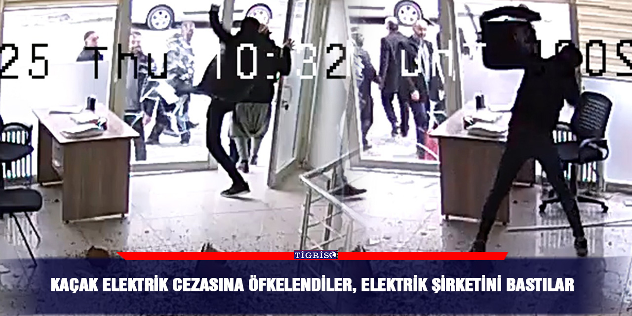 Kaçak Elektrik Cezasına Öfkelendiler, Elektrik Şirketini Bastılar