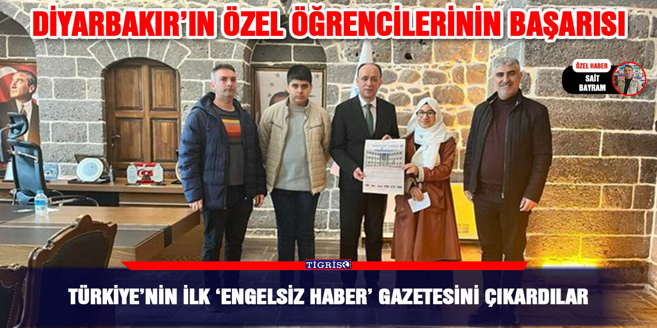 Türkiye’nin ilk ‘Engelsiz Haber’ Gazetesini çıkardılar