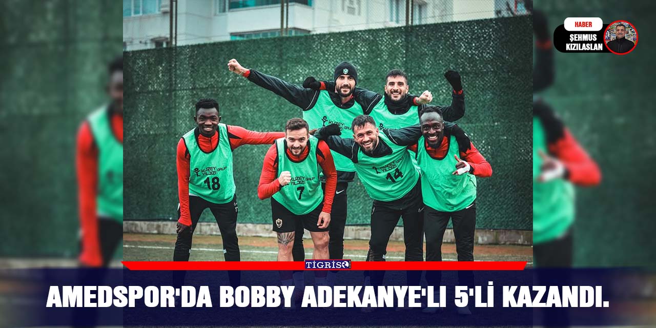 Amedspor'da Bobby Adekanye'lı 5'li kazandı.