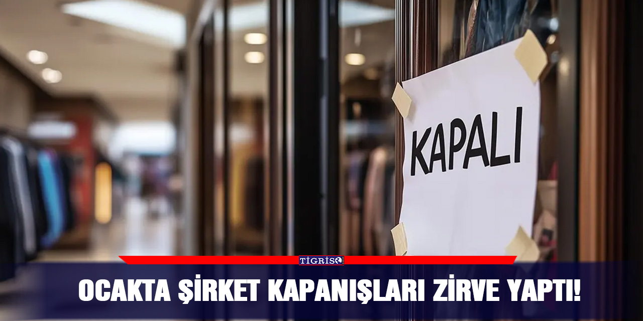 Ocakta şirket kapanışları zirve yaptı!