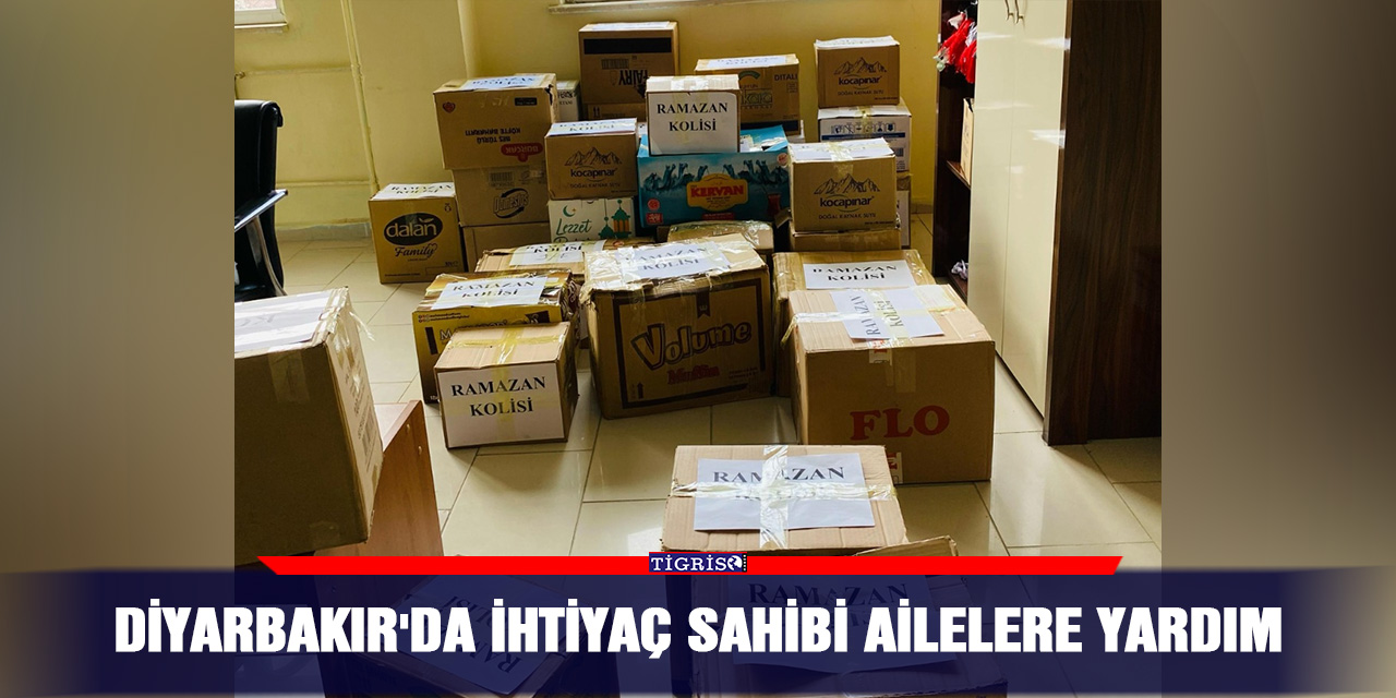 Diyarbakır'da ihtiyaç sahibi ailelere yardım