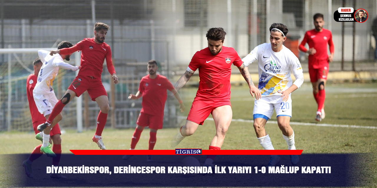 Diyarbekirspor, Derincespor Karşısında İlk Yarıyı 1-0 Mağlup Kapattı