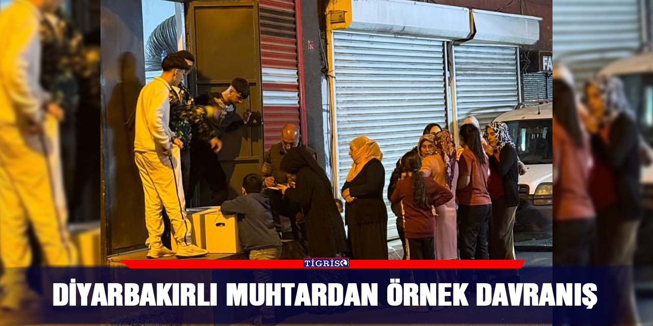 Diyarbakırlı muhtardan örnek davranış