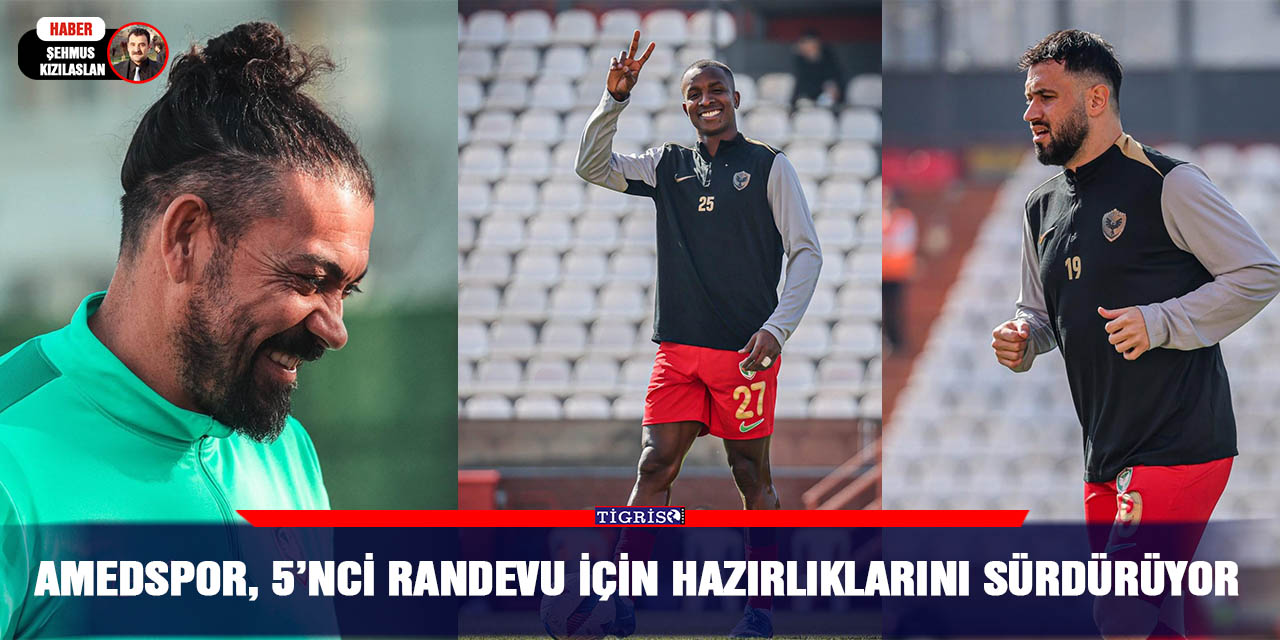 Amedspor, 5’nci randevu için Hazırlıklarını Sürdürüyor