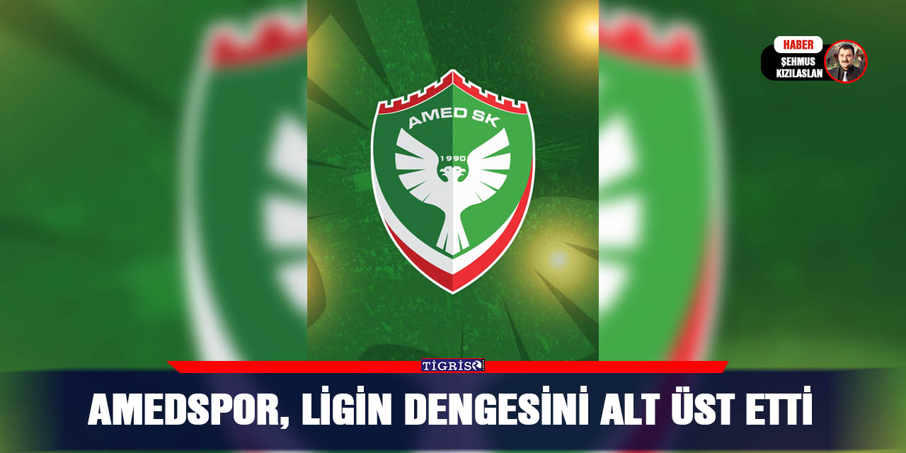 Amedspor, ligin dengesini alt üst etti