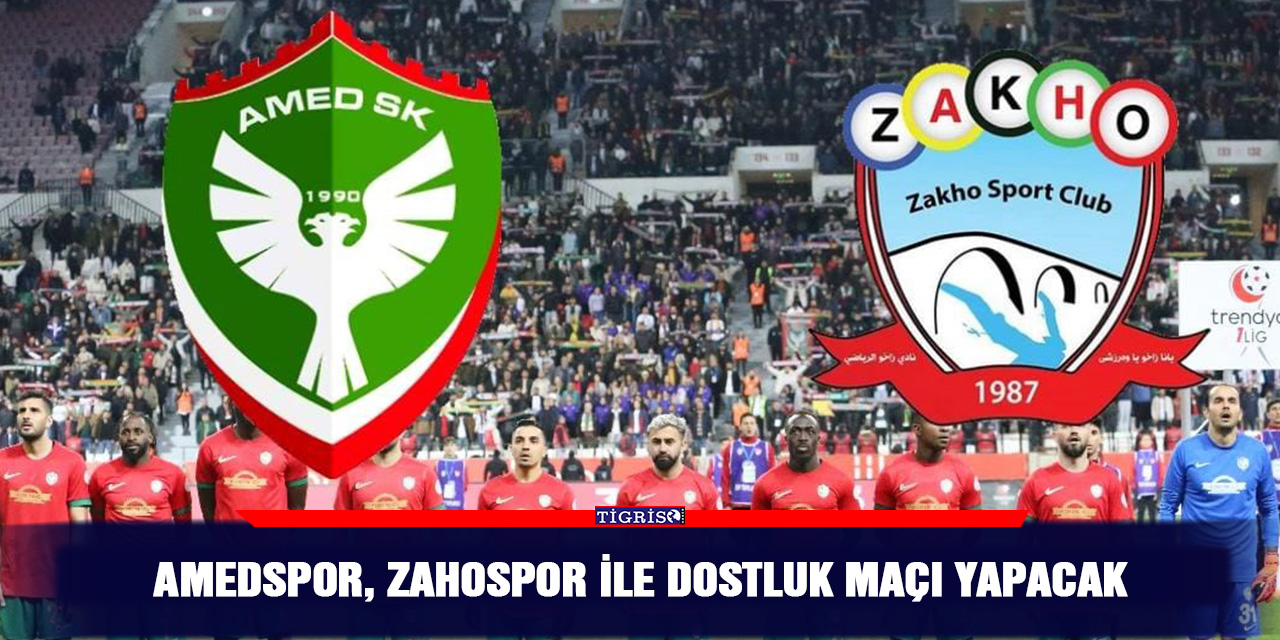 Amedspor, Zahospor ile dostluk maçı yapacak