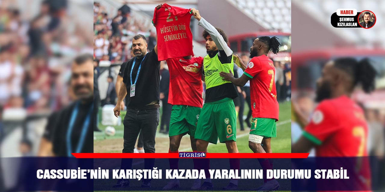 Cassubie’nin karıştığı kazada yaralının durumu stabil