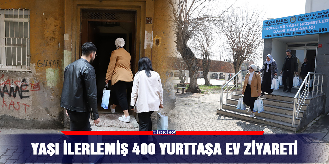 Yaşı ilerlemiş 400 yurttaşa ev ziyareti