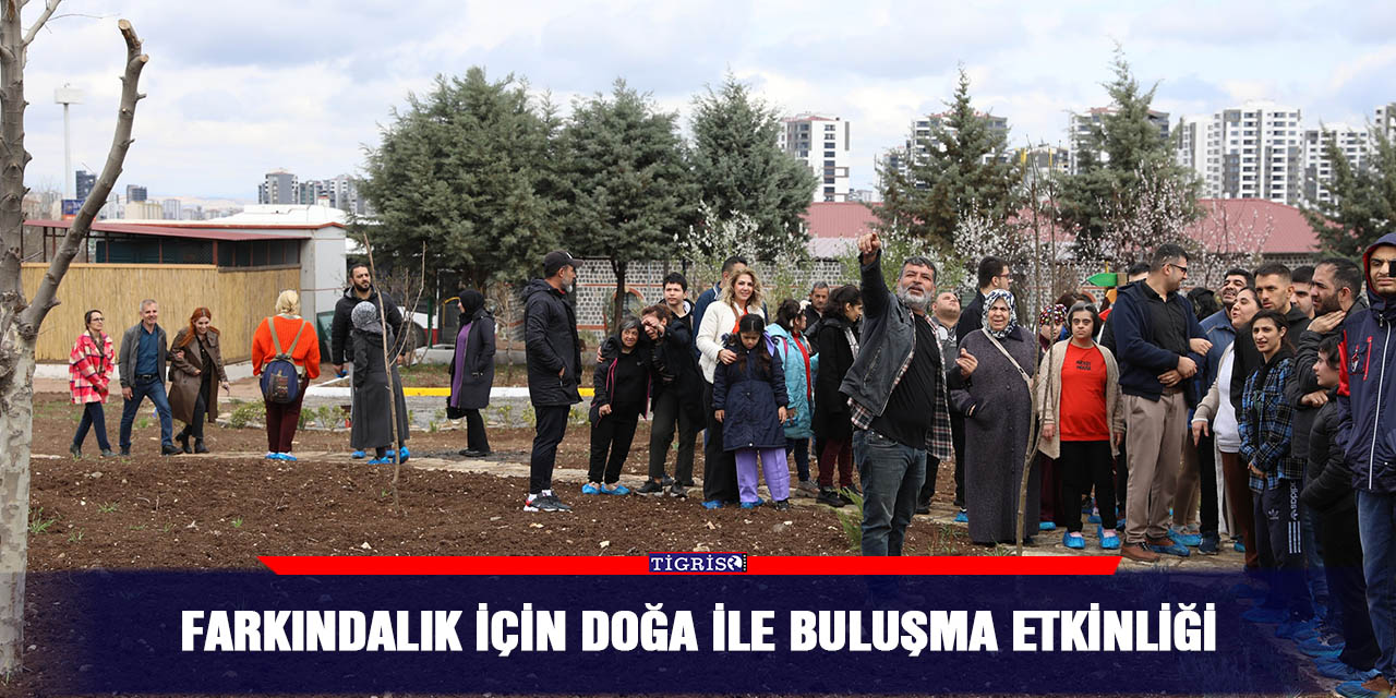 Farkındalık için doğa ile buluşma etkinliği