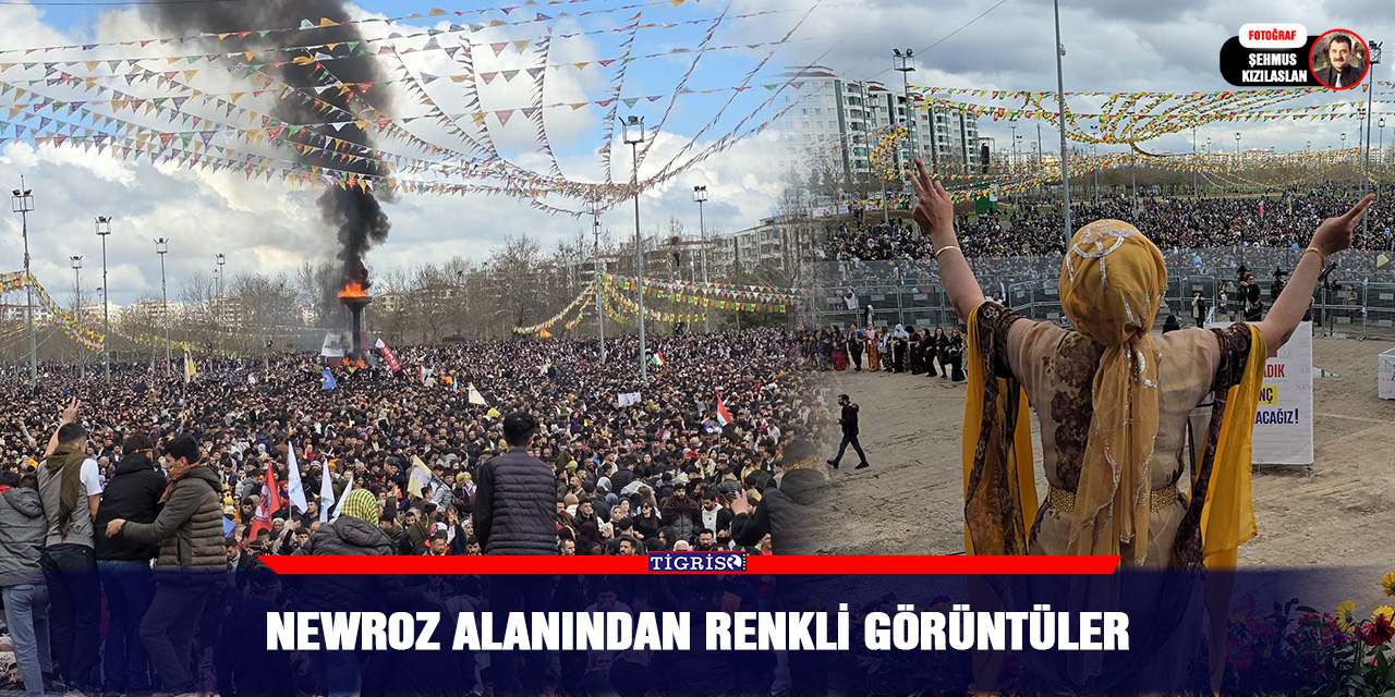 Newroz alanından renkli görüntüler