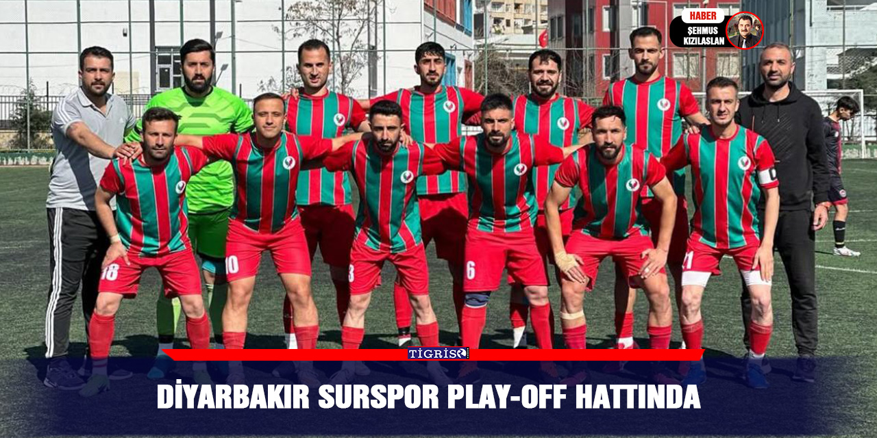 Diyarbakır Surspor Play-Off hattında