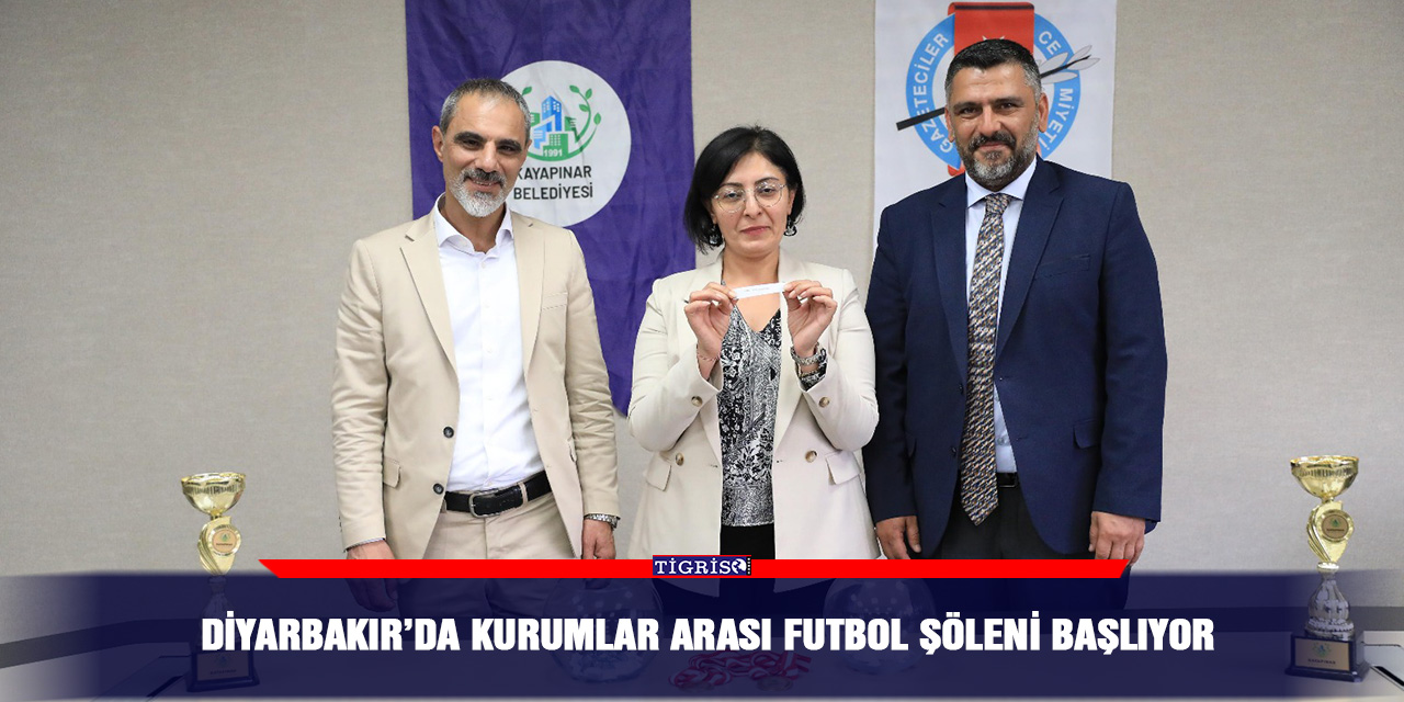 Diyarbakır’da kurumlar arası futbol şöleni başlıyor