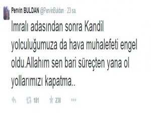 Pervin Buldan: Allah'ım sen bari ...