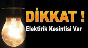 Dikkat! Bölgede 6 ilde elektrik kesintisi