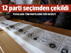 12 parti seçimden çekildi, oy pusulası değişti