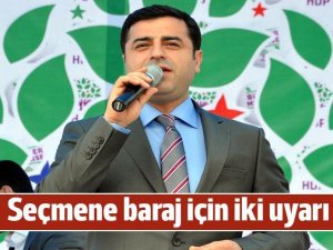 Demirtaş'tan seçmene baraj için iki uyarı