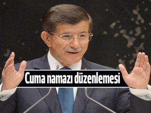 Başbakan Davutoğlu açıkladı: Cuma namazı için 'mesai düzenlemesi' geliyor