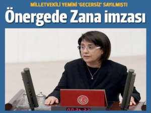 Önergede Zana imzası