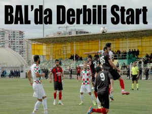 BAL’da Derbili Start