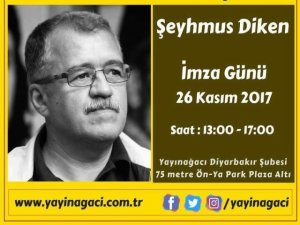 Yazarımız Şeyhmus DİKEN’in İmza Günü