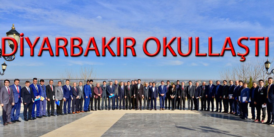 DIYARBAKIR OKULLAŞTI