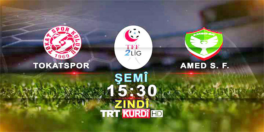 Amedspor’un kapanış maçı TRT Kurdi’de