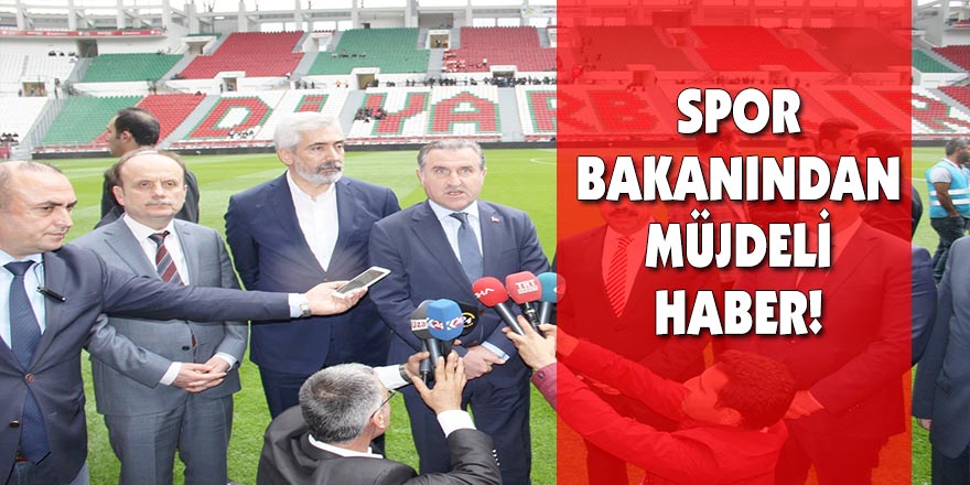 Spor Bakanından müjdeli haber!