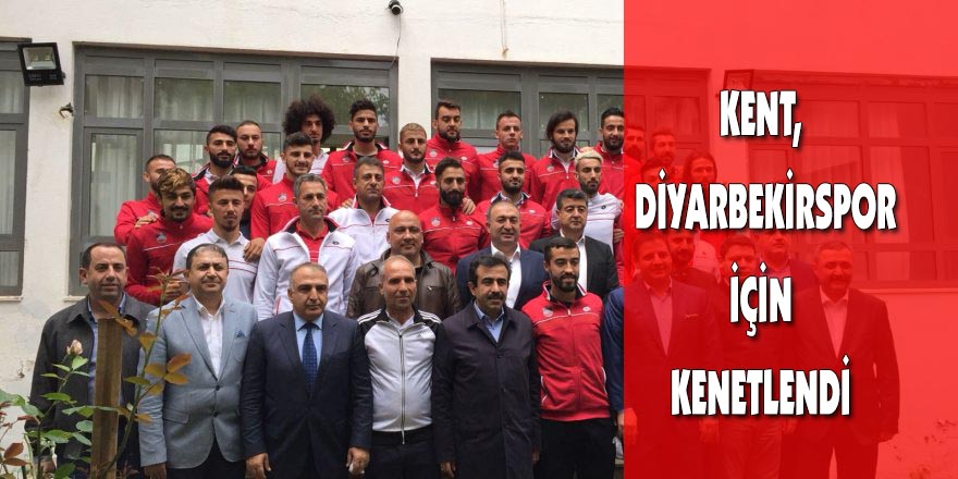 Kent, Diyarbekirspor için kenetlendi