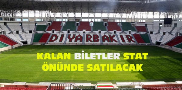 Kalan biletler stat önünde satılacak