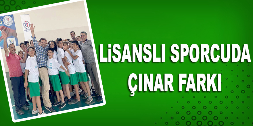 Lisanslı Sporcuda Çınar Farkı