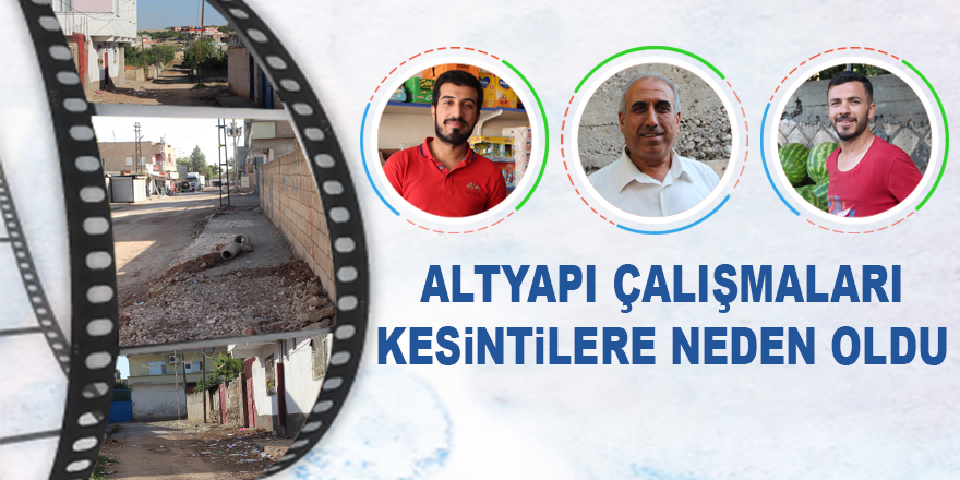 Altyapı Çalışmaları Kesintilere Neden Oldu