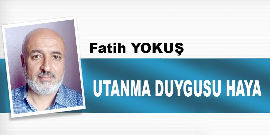 Utanma Duygusu Haya