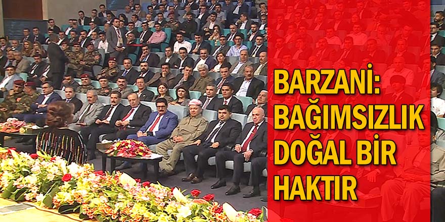 "BAĞIMSIZLIK DOĞAL BİR HAKTIR"