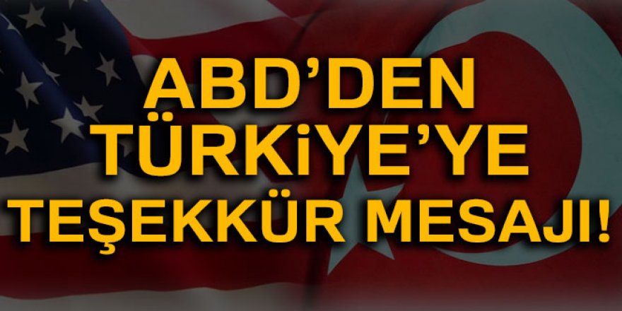 ABD'nin Ankara Büyükelçiliği'nden teşekkür