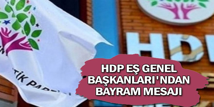 HDP'den bayram mesajı