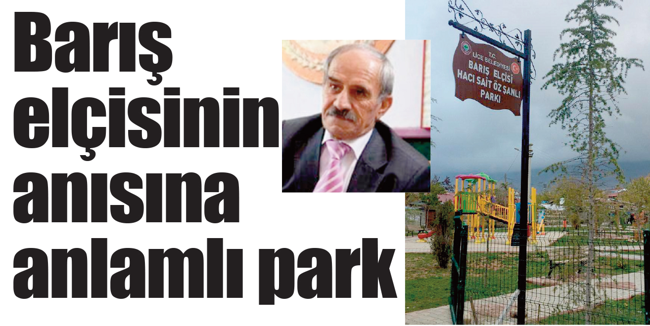 Barış elçisinin anısına anlamlı park