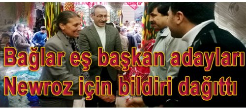 Bağlar eş başkan adayları Newroz  için bildiri dağıttı