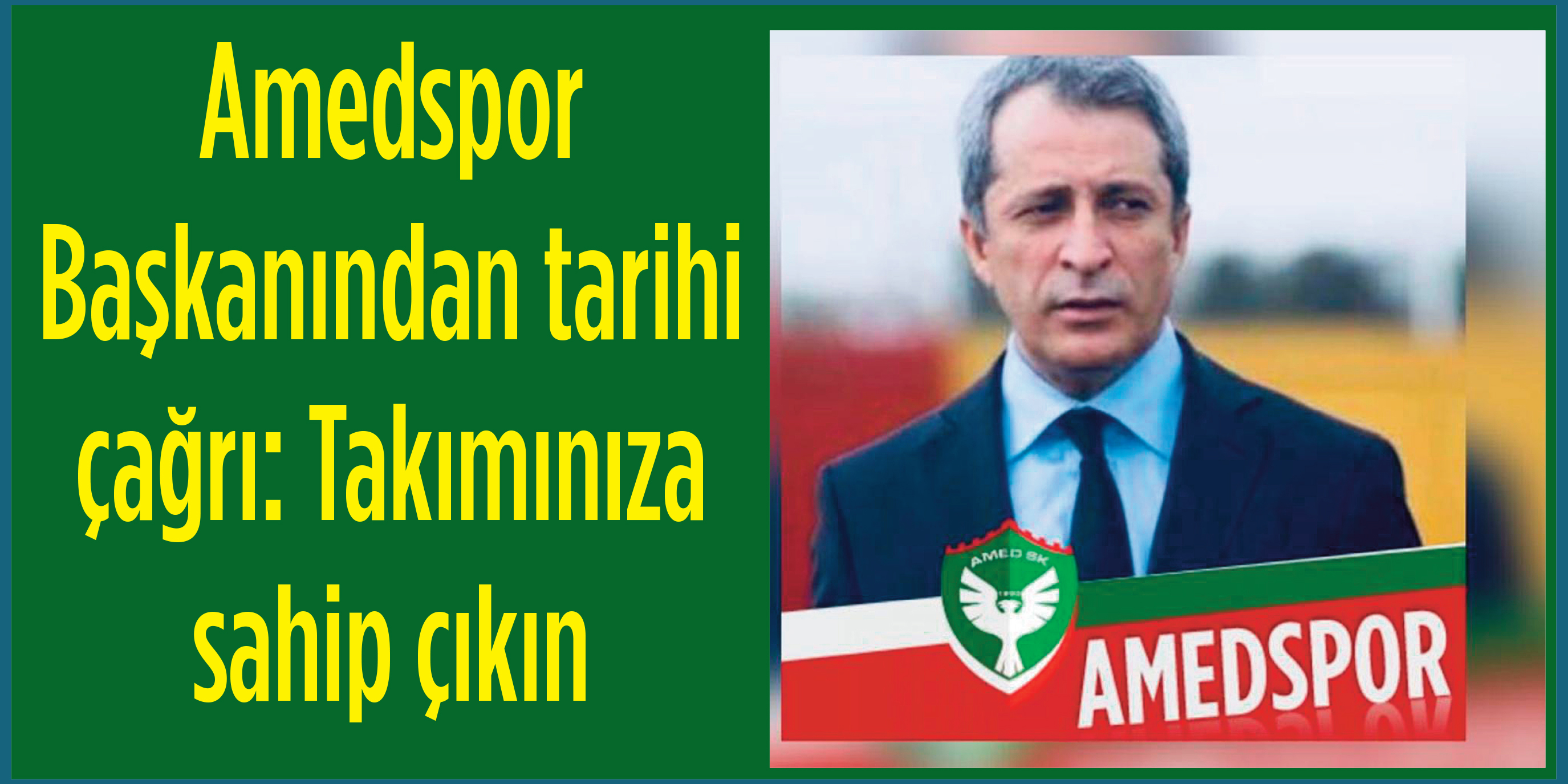 Amedspor Başkanı Kılavuz: Gün birlik olma günü