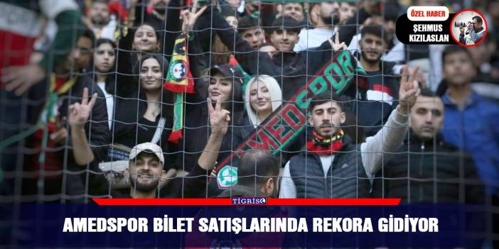 Amedspor Bilet Satışlarında Rekora Gidiyor