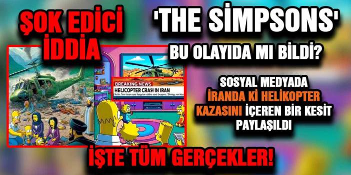 Şok İddia: 'The Simpsons' Helikopter Kazasını mı Bildi? Gerçek Ortaya Çıktı!