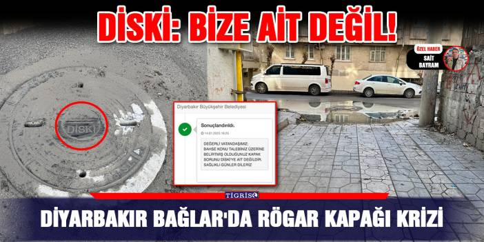 Diyarbakır Bağlar'da rögar kapağı krizi